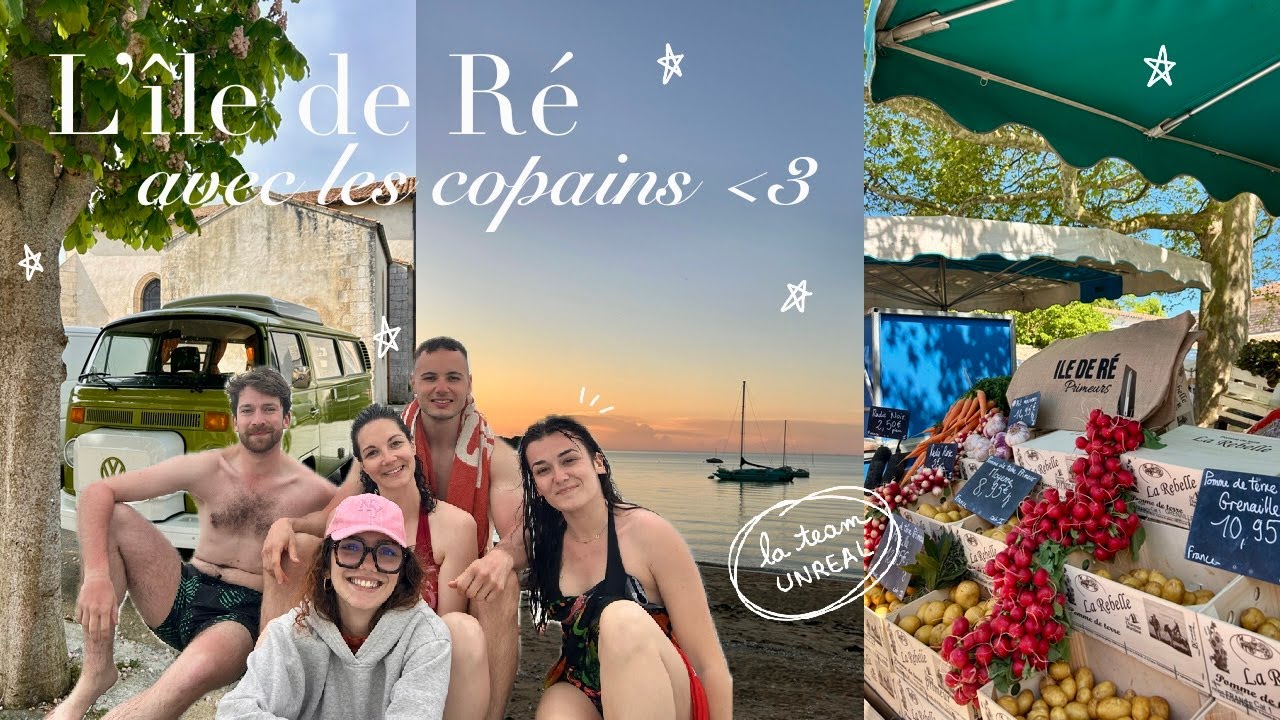VLOG: UN WEEK-END À L'ÎLE DE RÉ ENTRE MEILLEURS AMIS 🌞🌺🌊