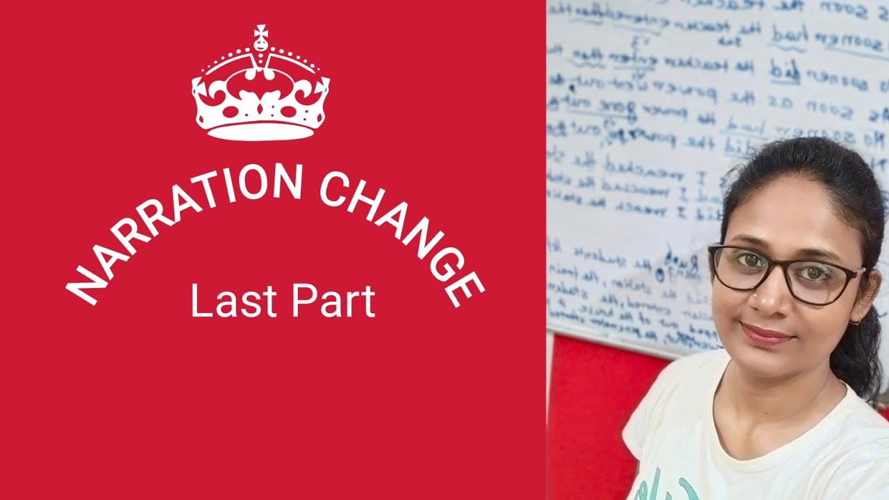 NARRATION CHANGE 