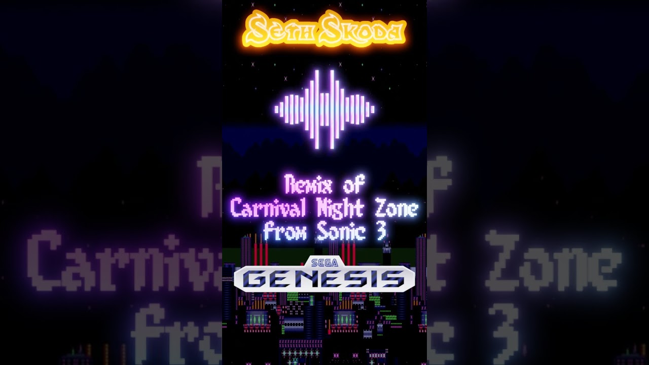 Sonic 3 - Carnival Night Zone Remix 