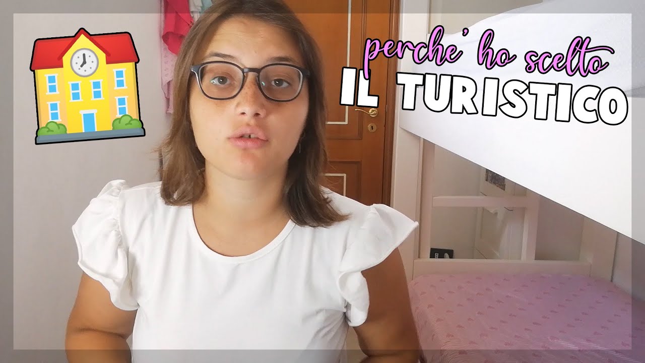 Perché ho scelto il TURISTICO?