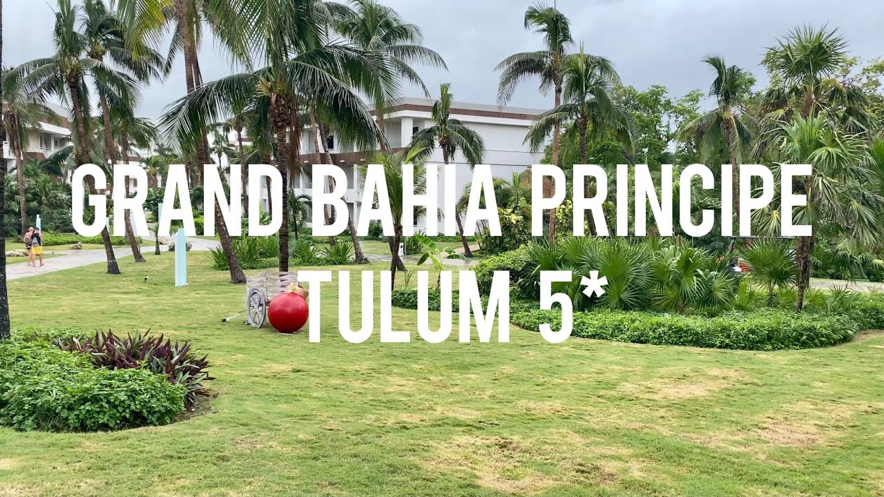 Мексика! Семейный отель после полной реконструкции Grand Bahia Principe Tulum 5*