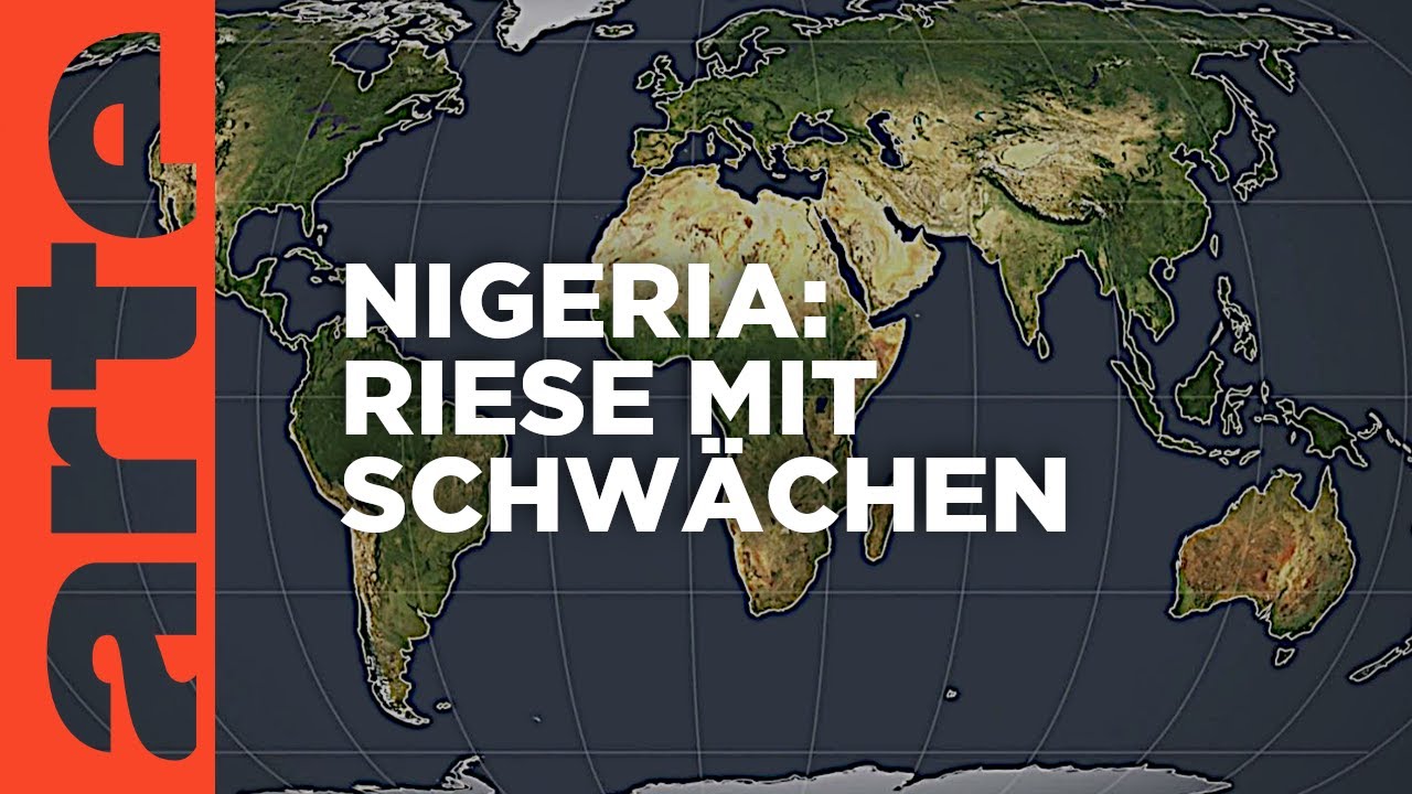 Nigeria - Riese mit Schwächen | Mit offenen Karten | ARTE