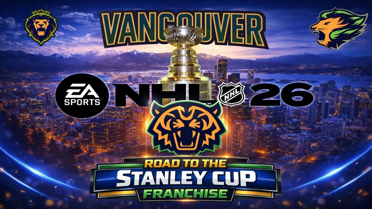 NHL 26 | Vancouver Tigers | Game 6 | Episode 5