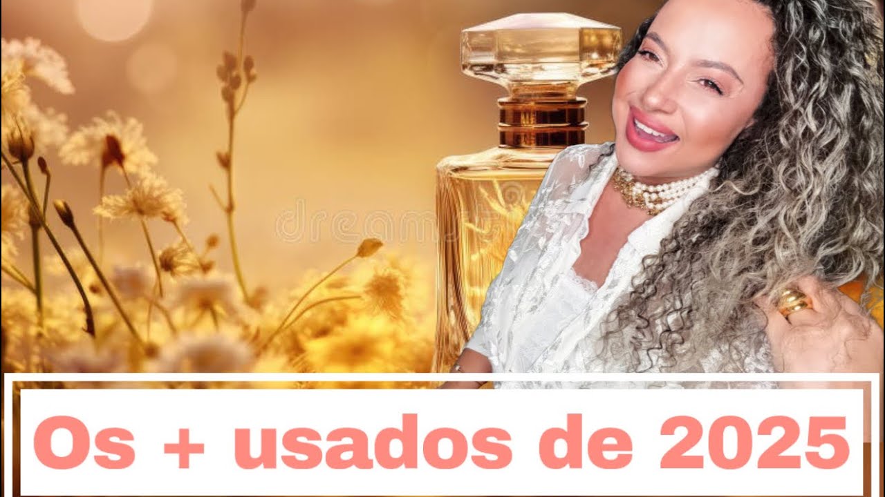 Perfumes mais usados de 2025