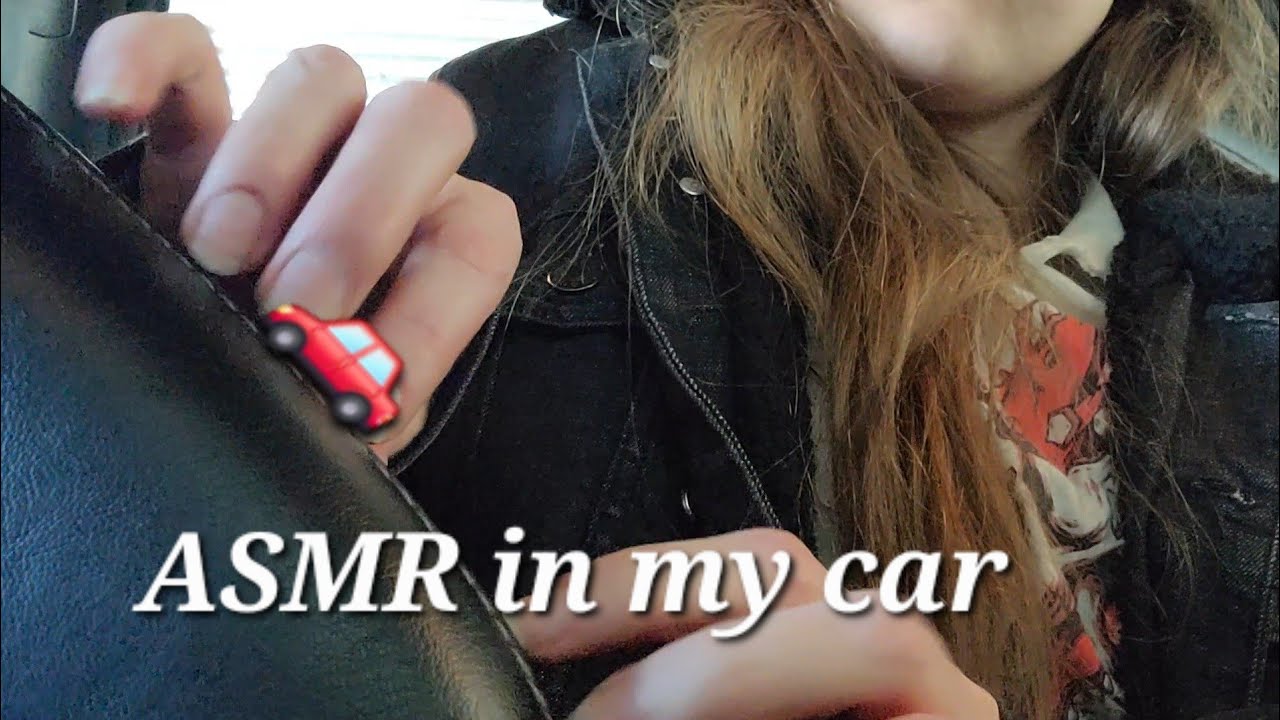 Lofi ASMR in my car | tapping & scratching | some audible/inaudible whispers 