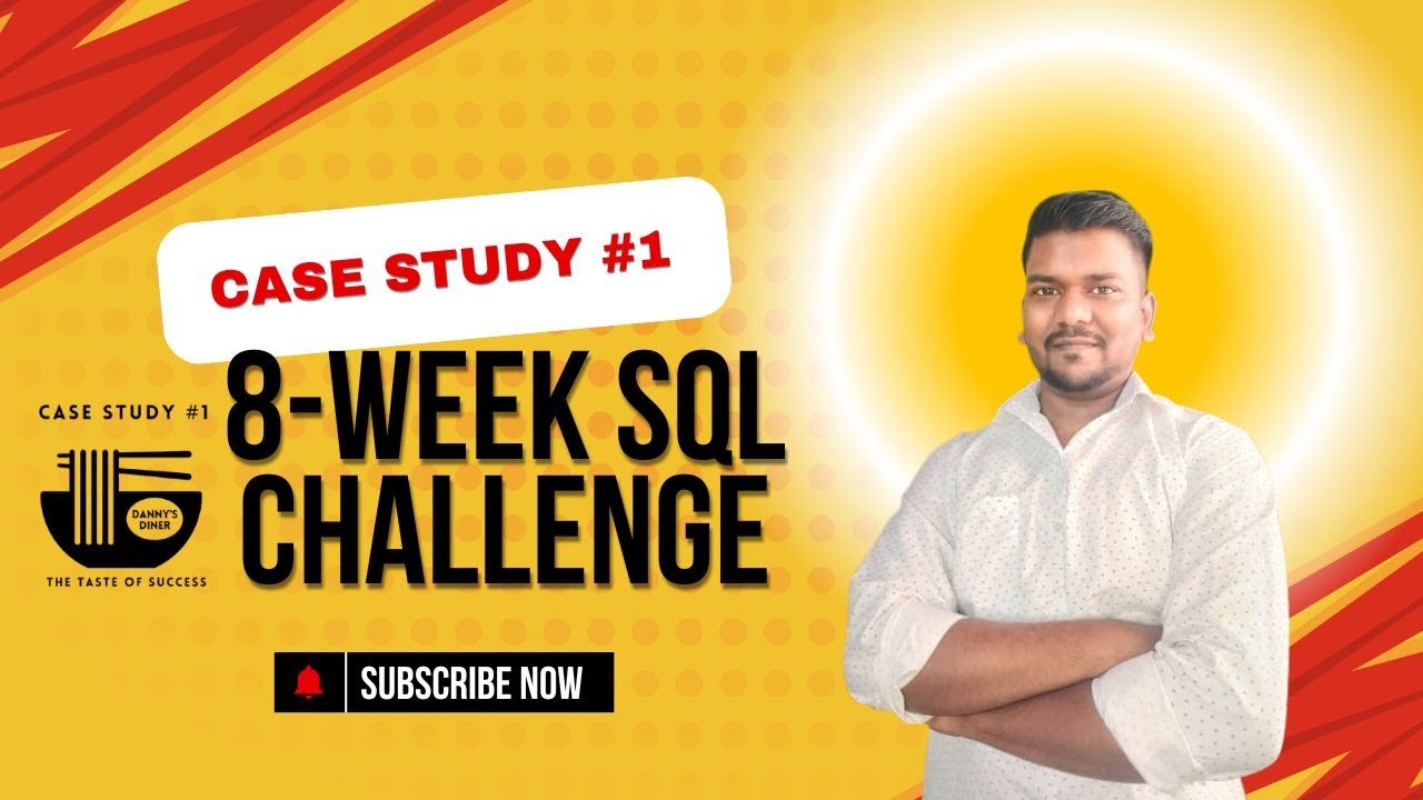 SQL Case Study Questions | #1 - Danny's Diner