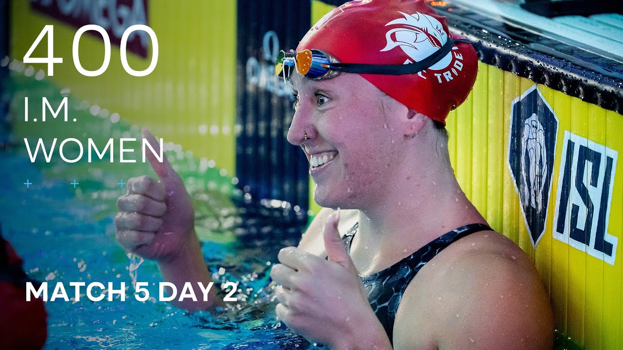 ISL SEASON 3 | MATCH 5 DAY 2 Women’s 400m Individual Medley