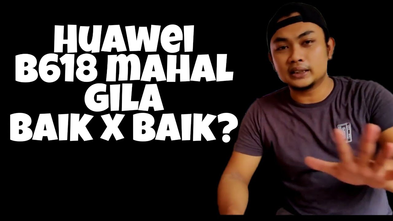 Modem Huawei B618 Mahal Kot....Bagus Sangat ke?