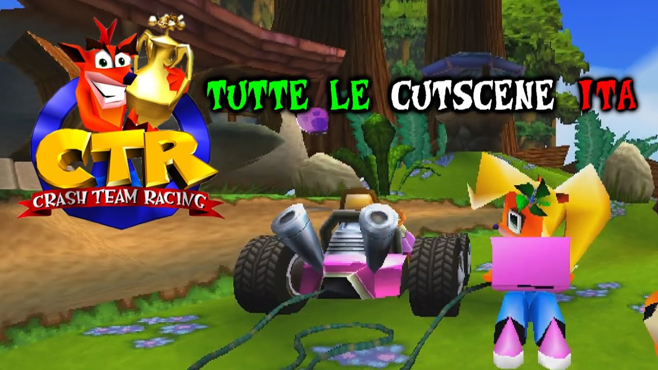 CTR - CRASH TEAM RACING - TUTTE LE CUTSCENE   ITA