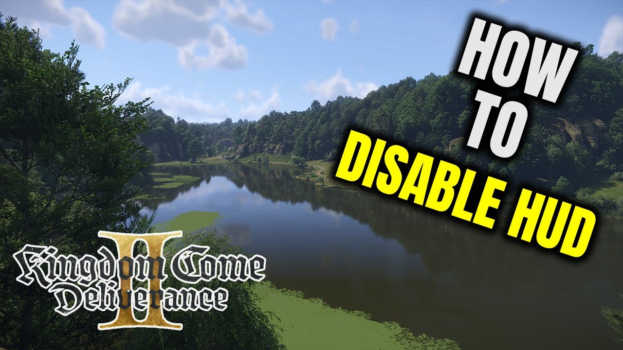 How to disable HUD in Kingdom Come: Deliverance II