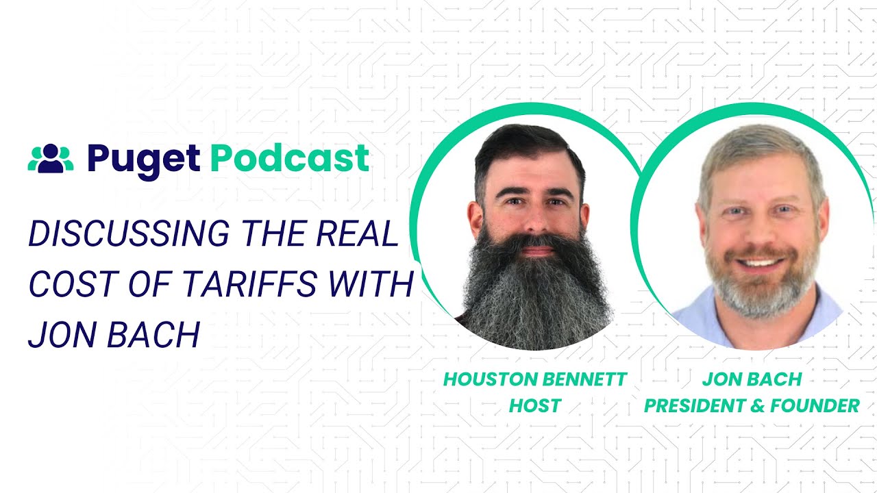 Puget Systems Podcast - Discussing The Real Cost of Tariffs w/ President & Founder Jon Bach