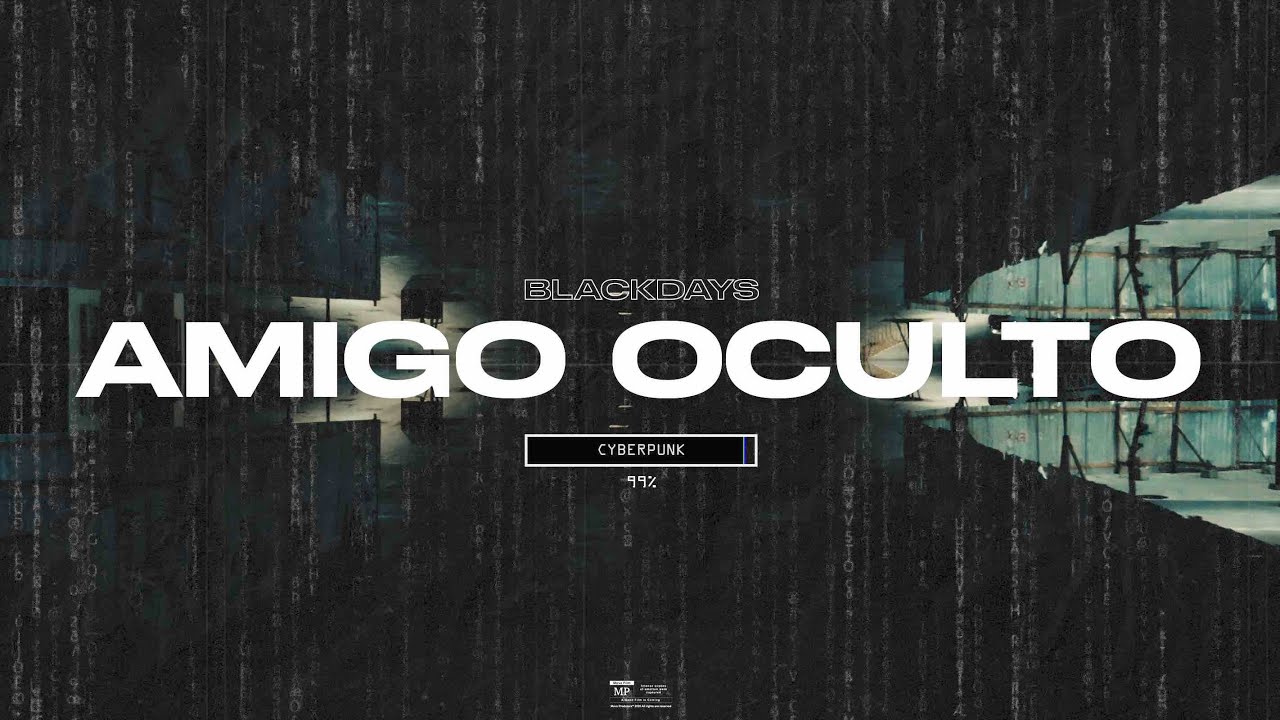 Black Days - Amigo Oculto [Vídeo Clipe Oficial]