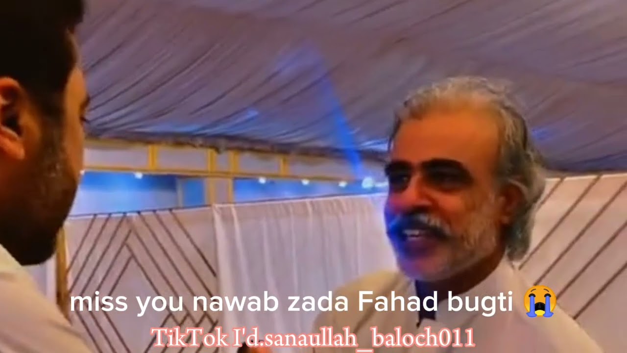 nawab zada Fahad bugti 😭 k yad me