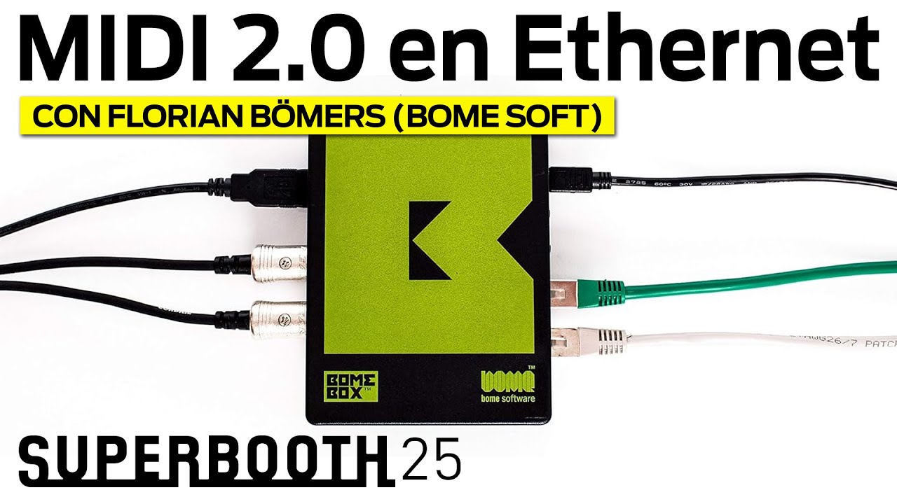 🎛️ MIDI 2.0 vía Ethernet con Florian Bömers (BomeBox): Conectividad musical revolucionaria