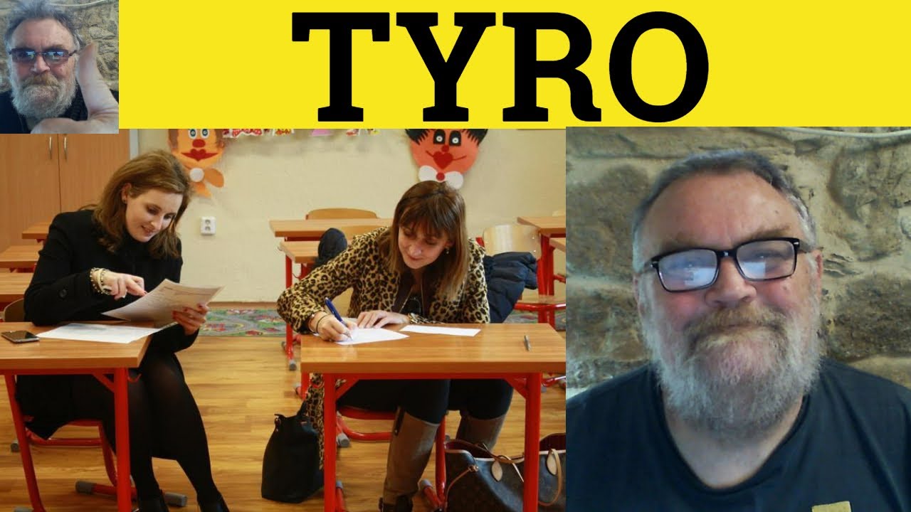 🔵 Tyro Meaning - Tyro Examples - Tyro Definition - C2 English -  Tyro
