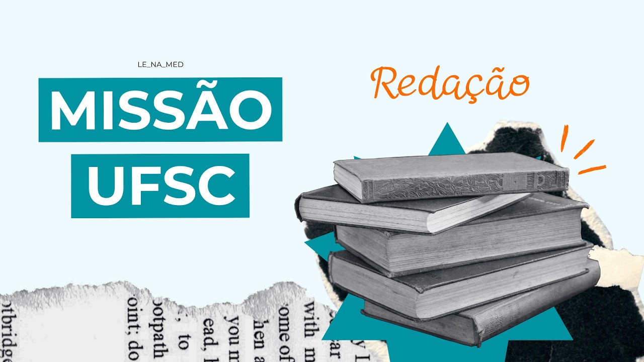 Vídeo INTRODUTÓRIO e EXPLICATIVO do Missão UFSC Redação!