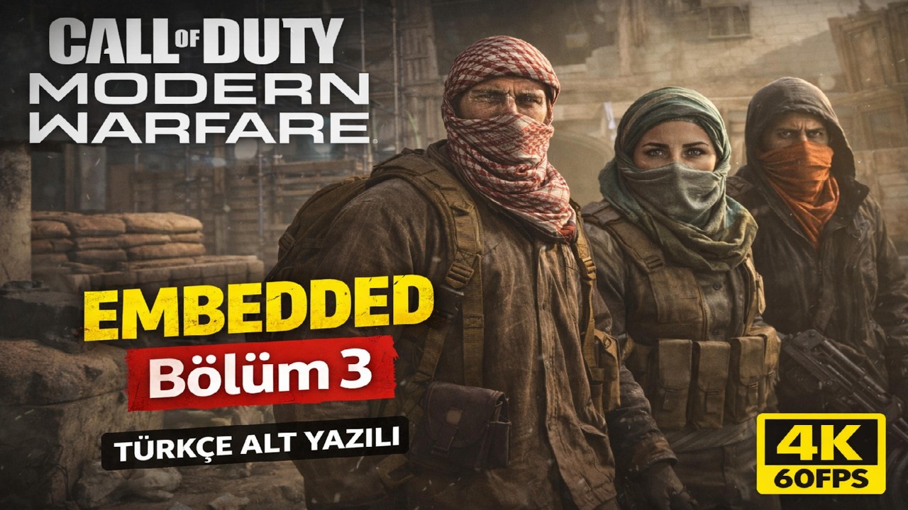EMBEDDED | CoD MW (2019) Bölüm 3 | Türkçe Altyazı | Ultra Realistic Graphics [4K 60FPS]