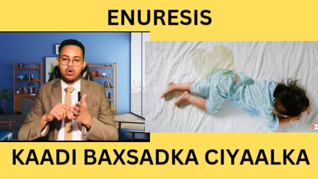 Ciyaalka iskukaaja - Kaadi baxsadka ( ENURESIS) - AF - SOMALI