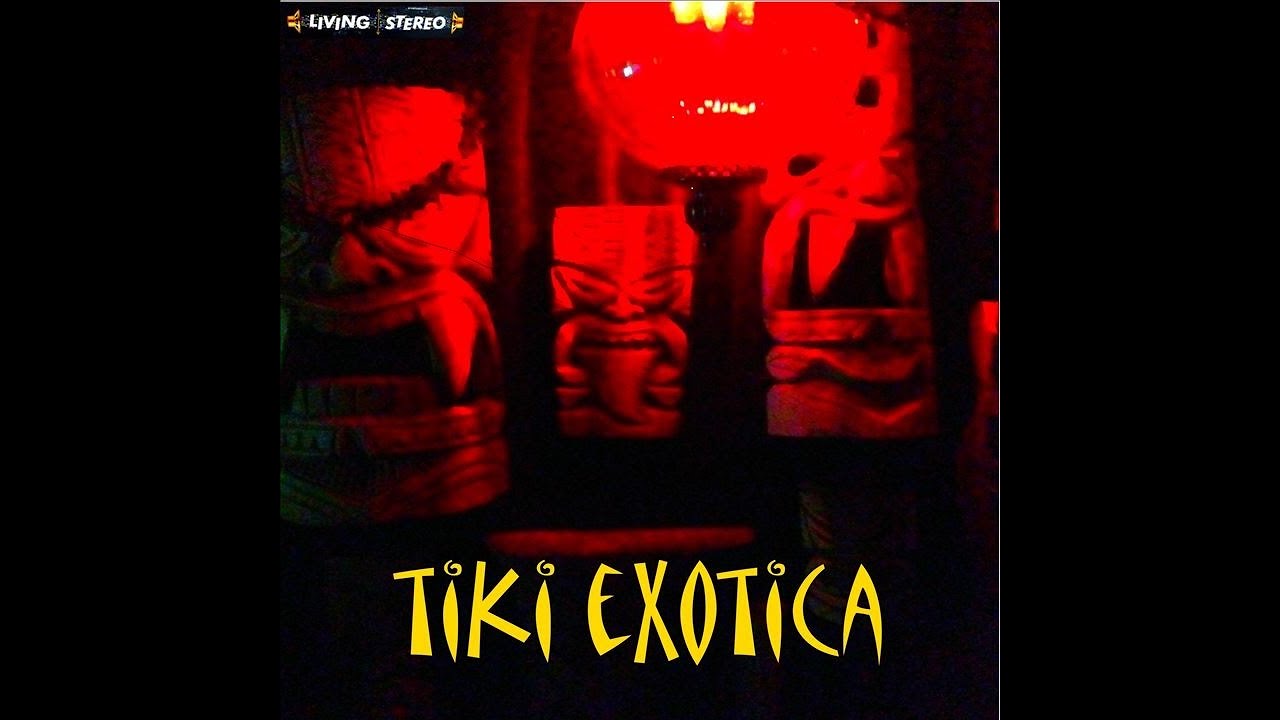 TIKI EXOTICA
