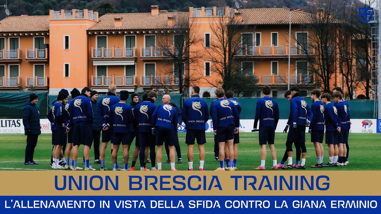 UNION BRESCIA TRAINING | L'allenamento in vista della sfida contro la Giana Erminio