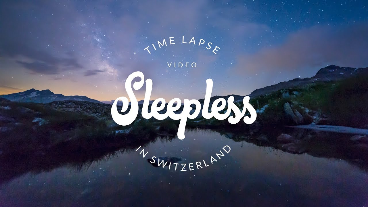 Sleepless in Switzerland - 4K Time Lapse
