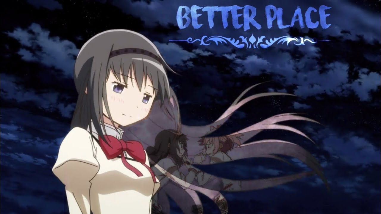 [AMV Madoka Magica] Better Place