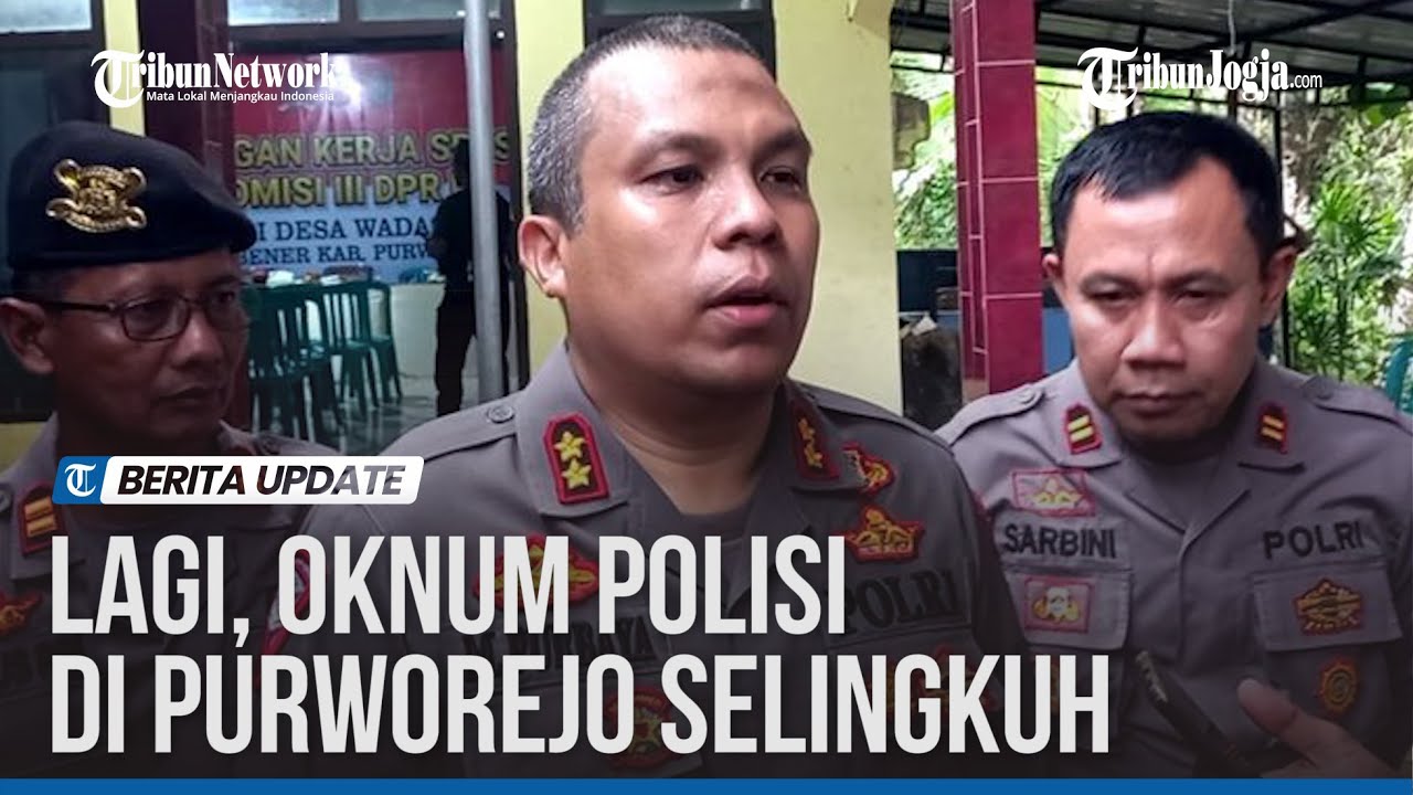 OKNUM POLISI DI PURWOREJO BERSELINGKUH DENGAN BIDAN DESA