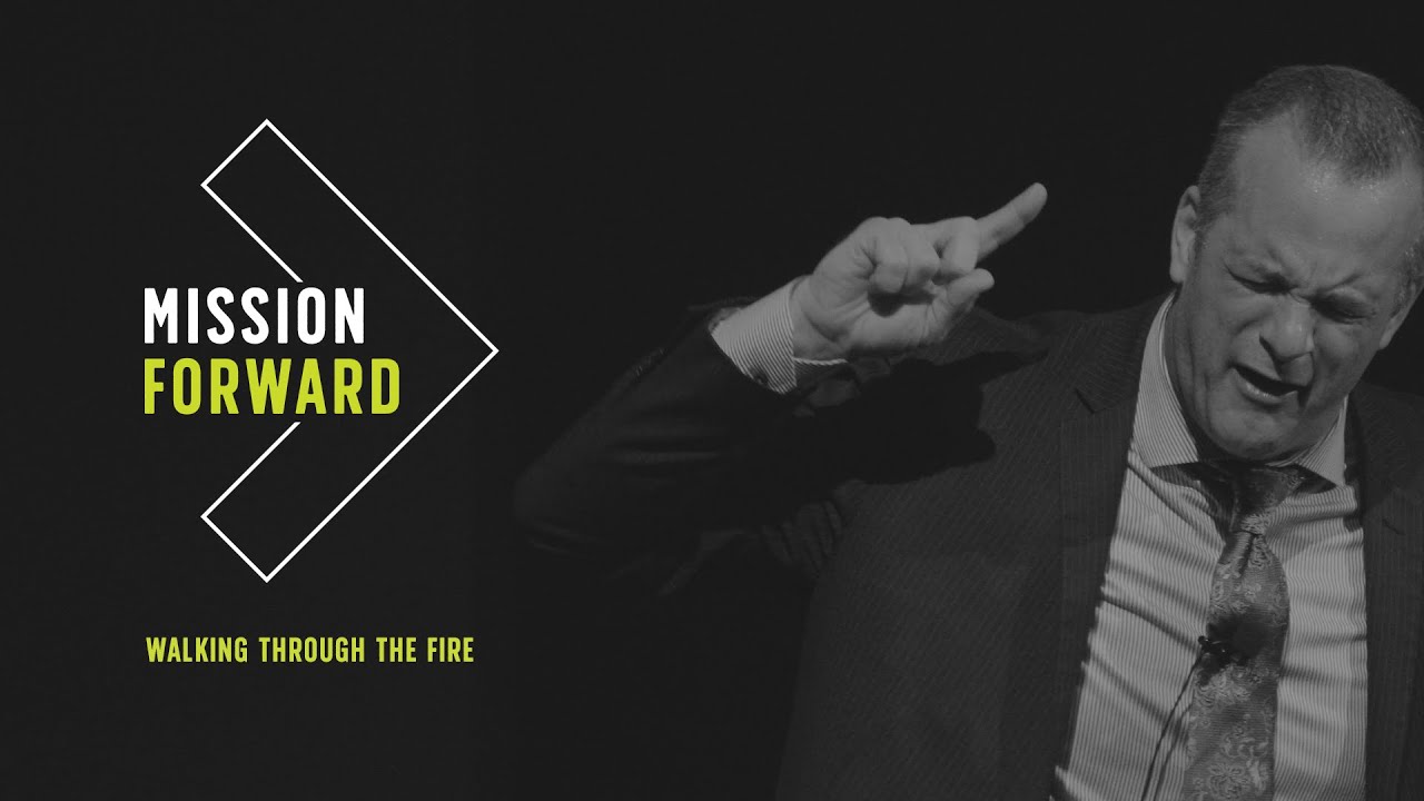 Sunday Sermon: Mission Forward - Walking Through the Fire | Senior Pastor Joshua B. Carson