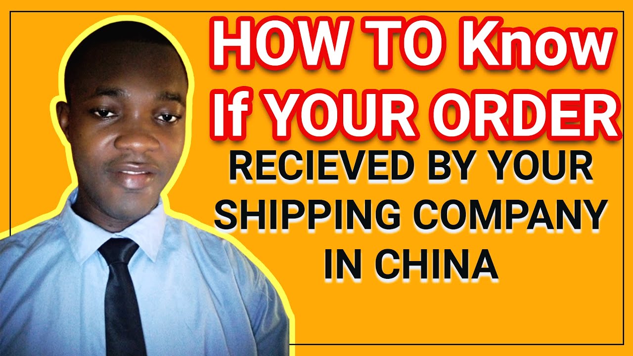 how to confirmed if your goods as being received by your shipping company