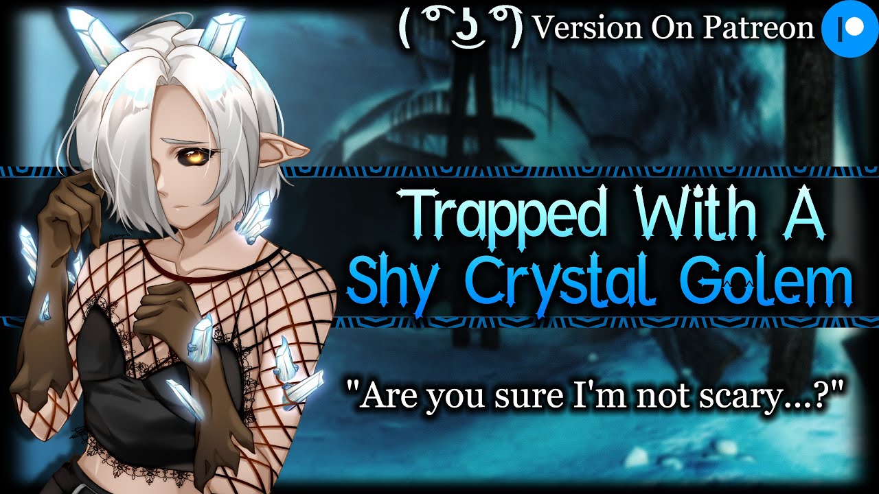 Trapped With A Shy Crystal Golem[Nervous][Affirmations] | ASMR Roleplay /F4A/