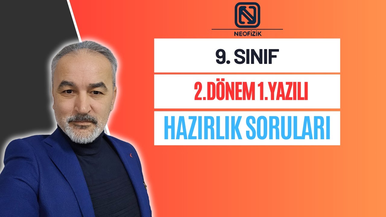 9 SINIF 2 DÖNEM 1 YAZILI HAZIRLIK