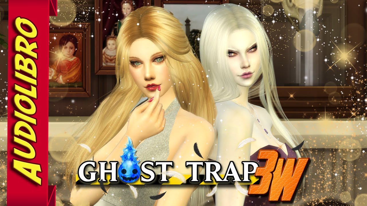 GHOST TRAP 3W 👻 🎧 AUDIOLIBRO 🎧 CAPÍTULO 33: 