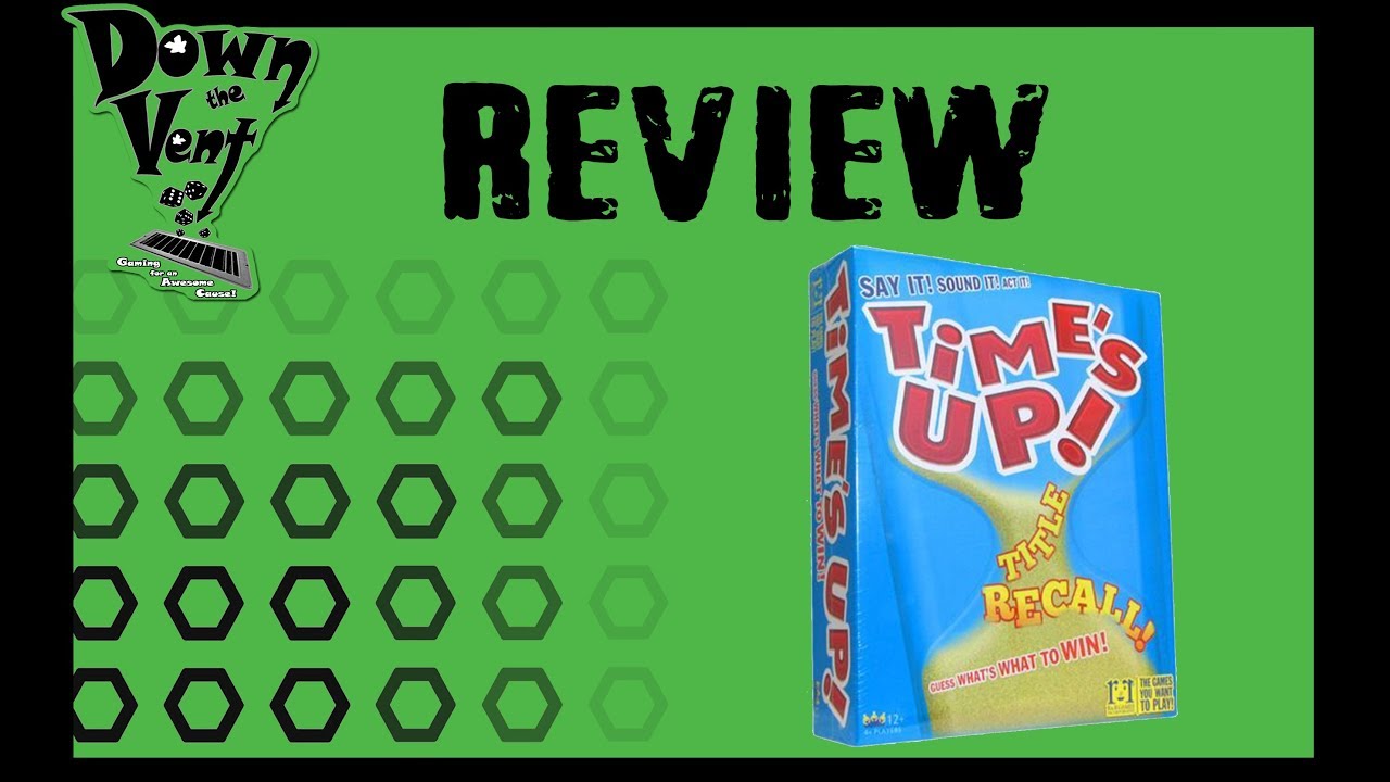 Time's Up Board Game Review