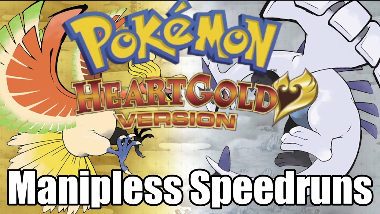 Pokemon Heart Gold - Manipless Speedruns for PB/WR
