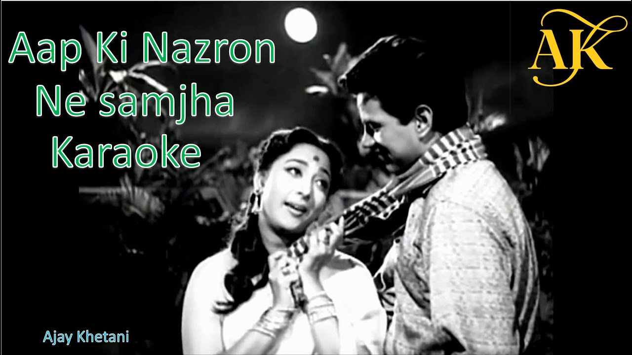 Aap Ki Nazron Ne Samjha Karaoke II आपकी नज़रों ने समझा कराओके II lata Karaoke II
