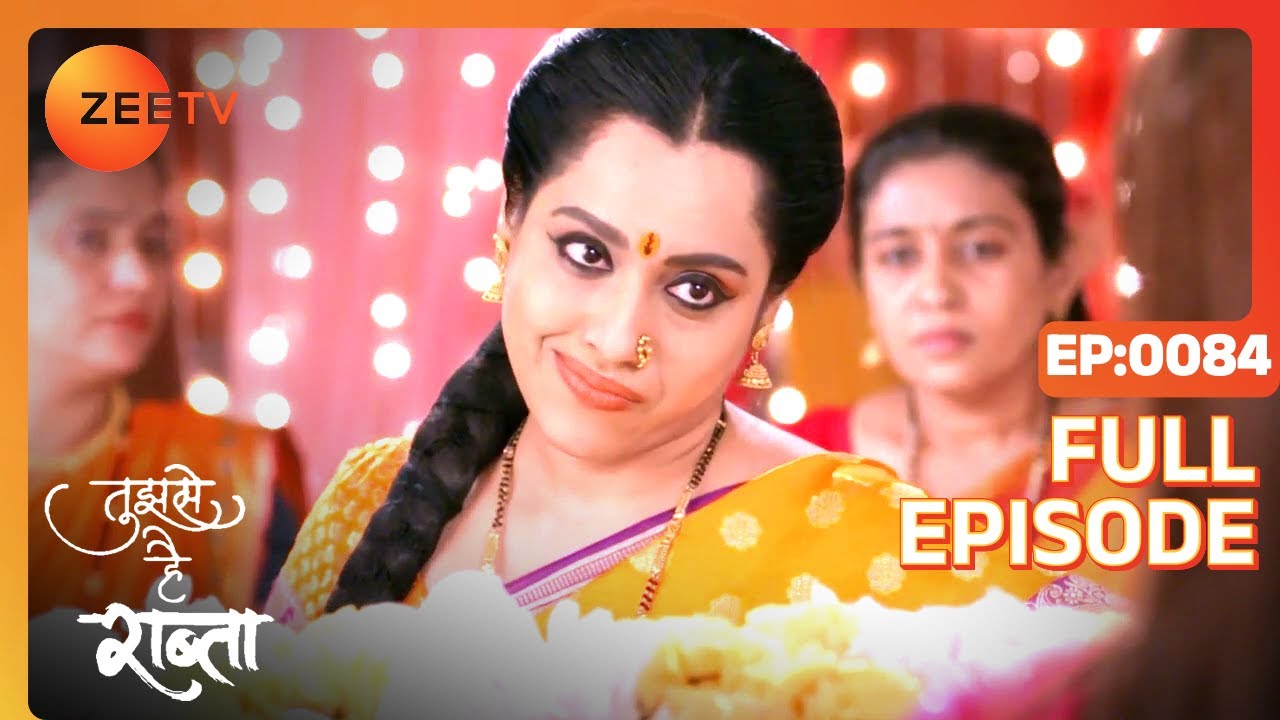 क्या किया Pallavi ने Malhar को परेशान करने को? | Tujhse Hai Raabta | Episode 84 | Zee TV