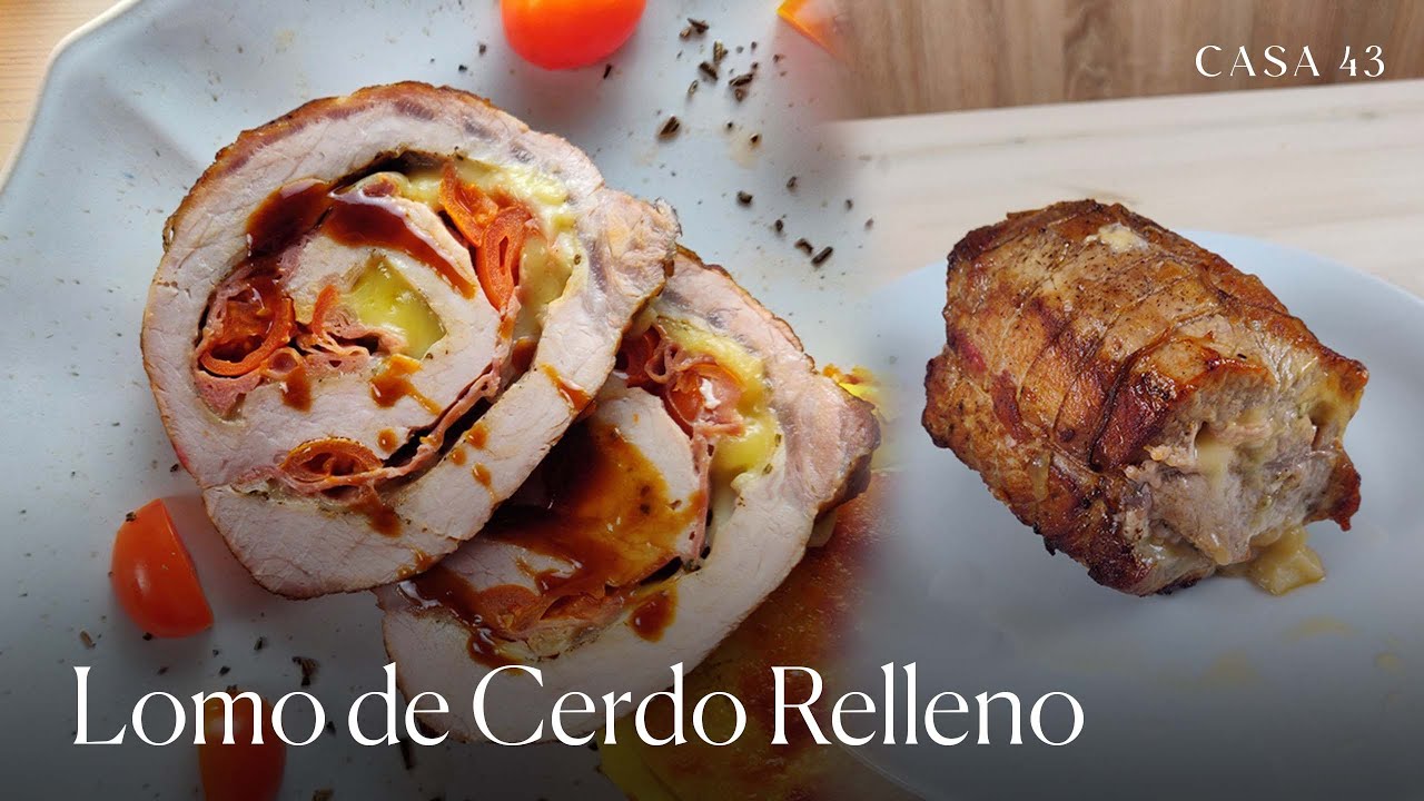 Lomo de Cerdo Relleno | Técnica para un Lomo Jugoso y Delicioso!