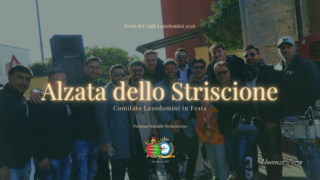 LAUSDOMINI 2026 - STRISCIONE COMITATO LAUSDOMINI IN FESTA (30.11.2025) - OFFICIAL VIDEO