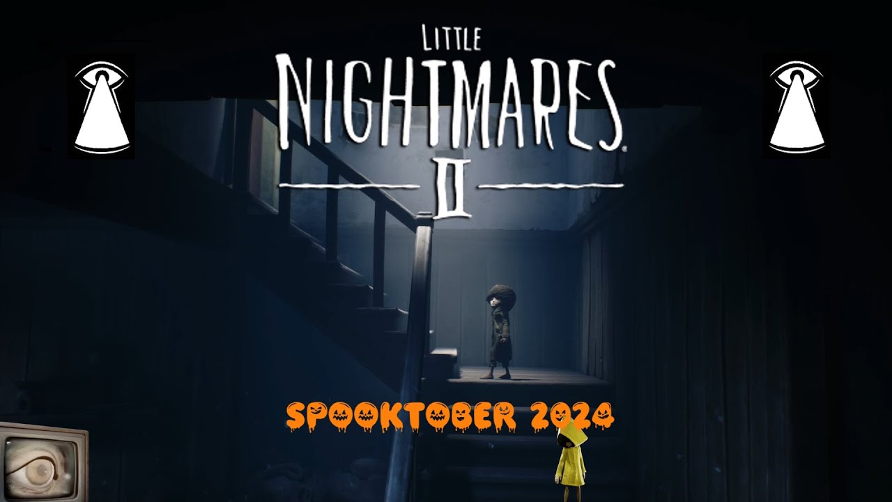 Spooktober 2024 - Little Nightmares II Ep 8:  