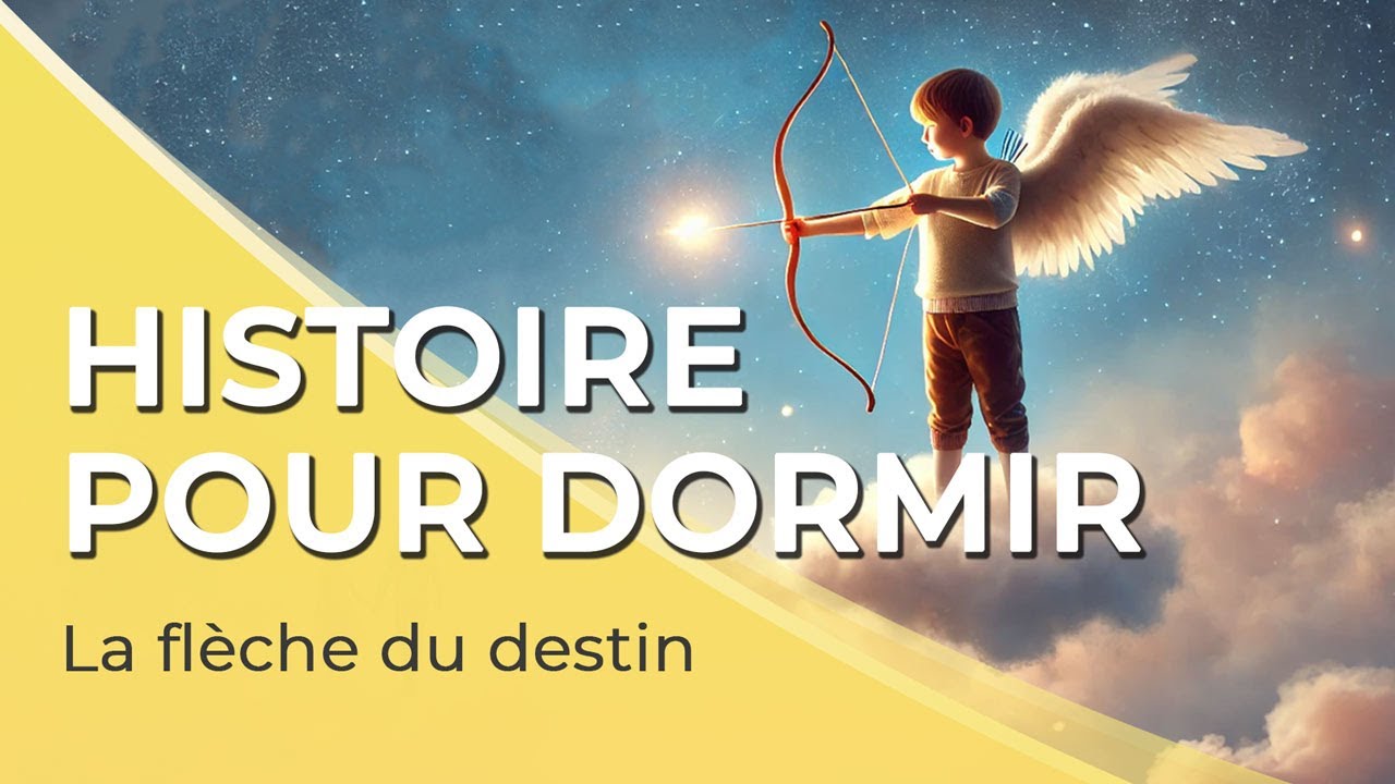 Histoire pour s'endormir pour adulte - 🏹👼 | La flèche du destin | 40 min | Voix homme