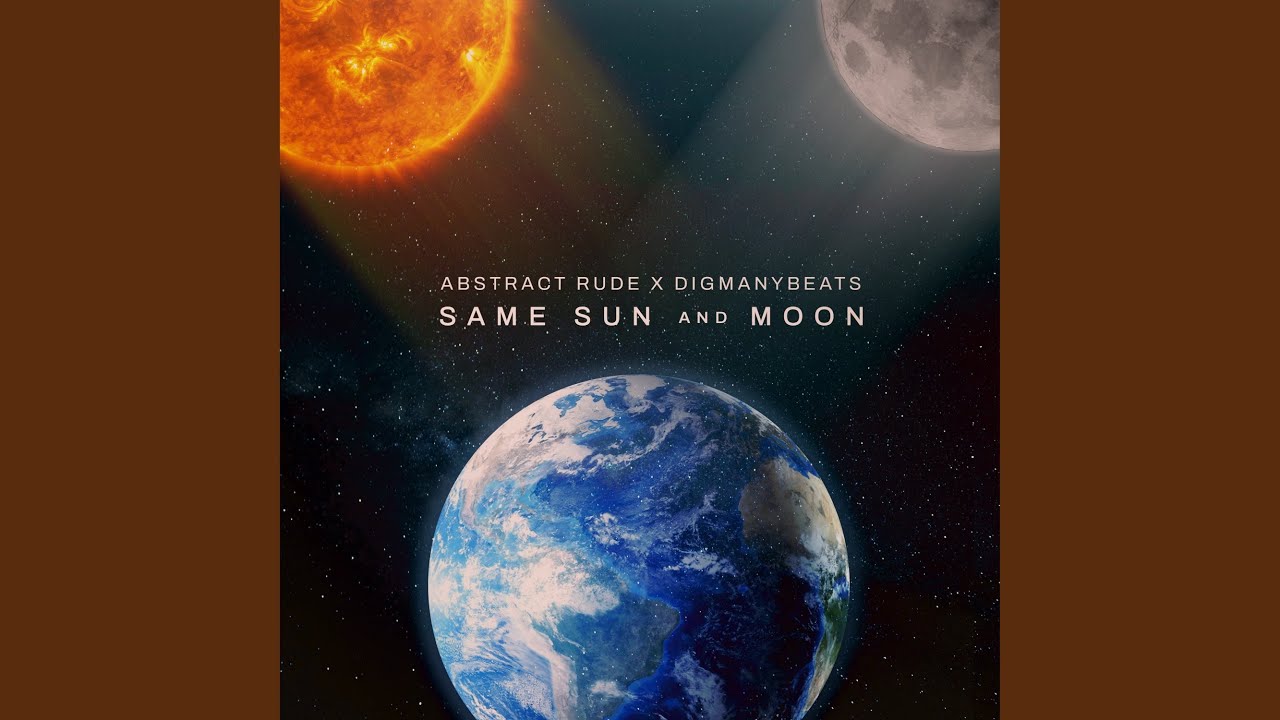 Same Sun and Moon