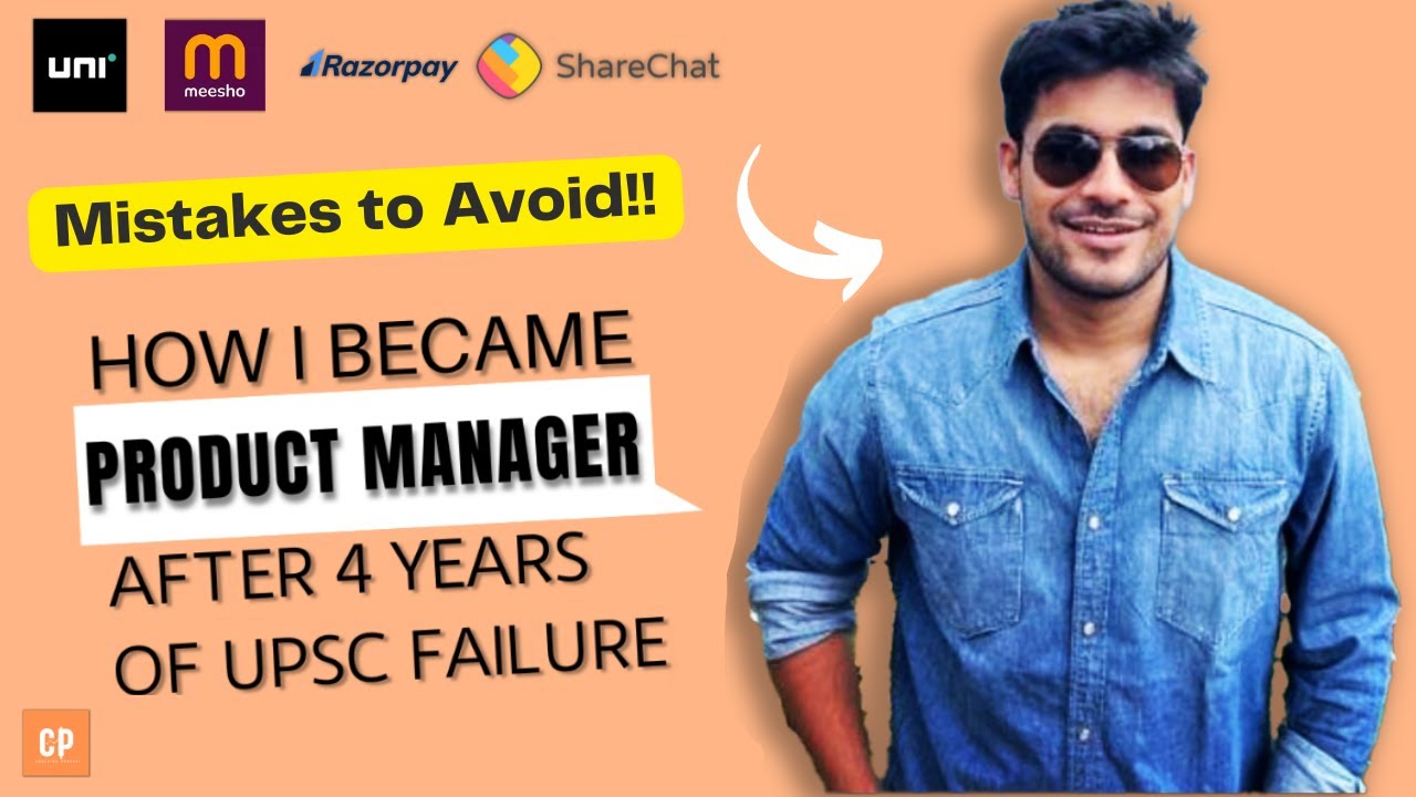 How I became a Product Manager after UPSC | My PM Journey | 4 years UPSC failure
