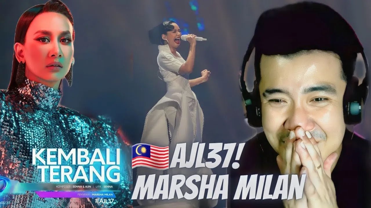 [REACTION] 🇲🇾 Marsha Milan &bull; KEMBALI TERANG &bull; AJL37