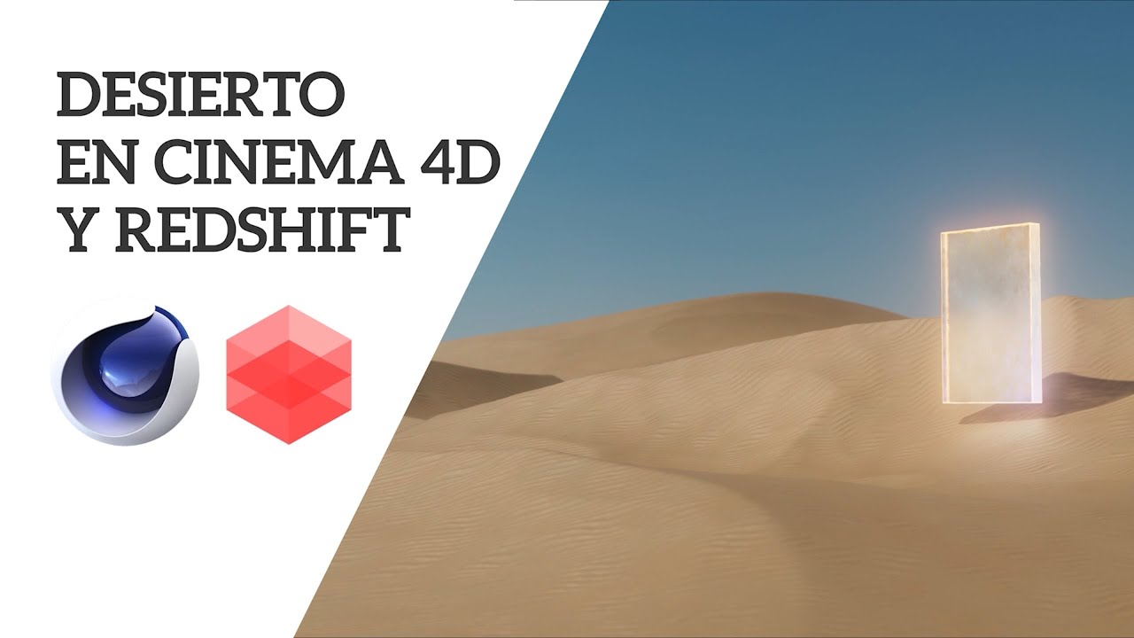 Como crear Desierto en cinema 4D y Redshift