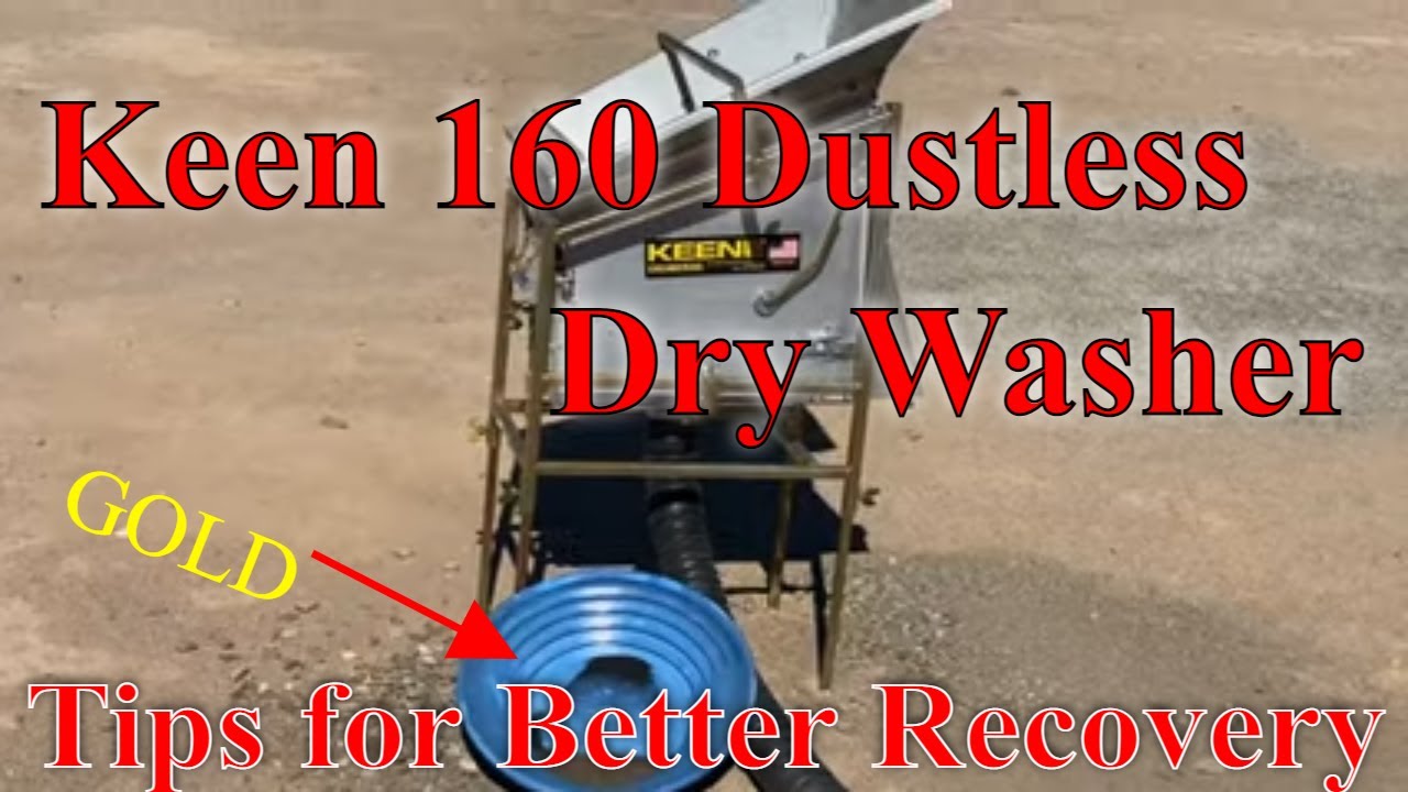 Dry Washing - Keene 160 - Testing - Looking for Gold - Vac Pak