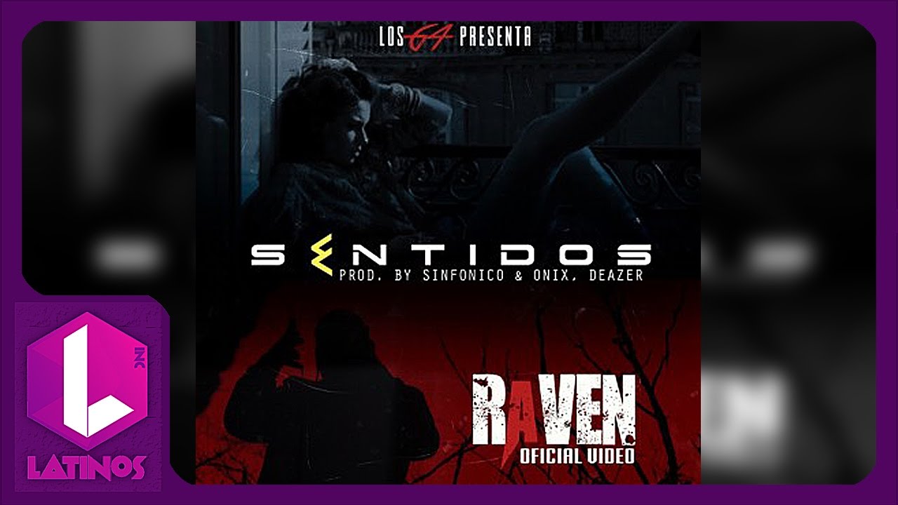 Sentidos - Raven TRAP 2017