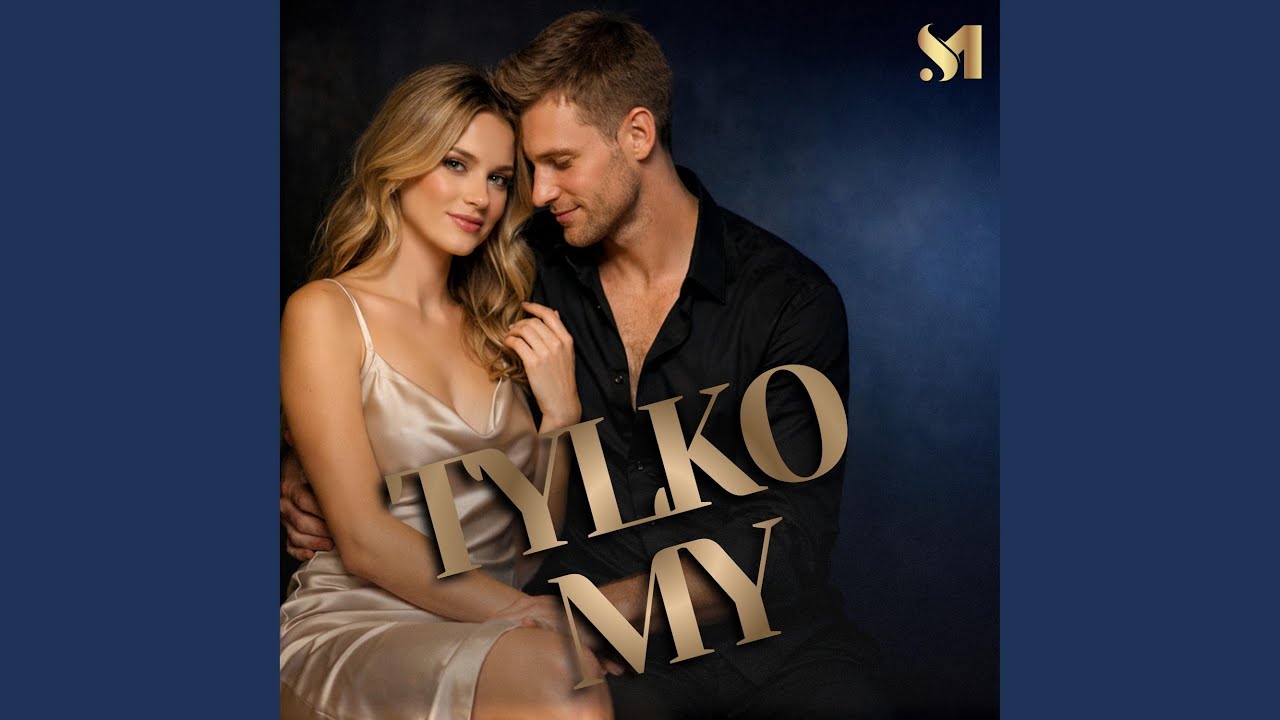Tylko My (LejdiM)