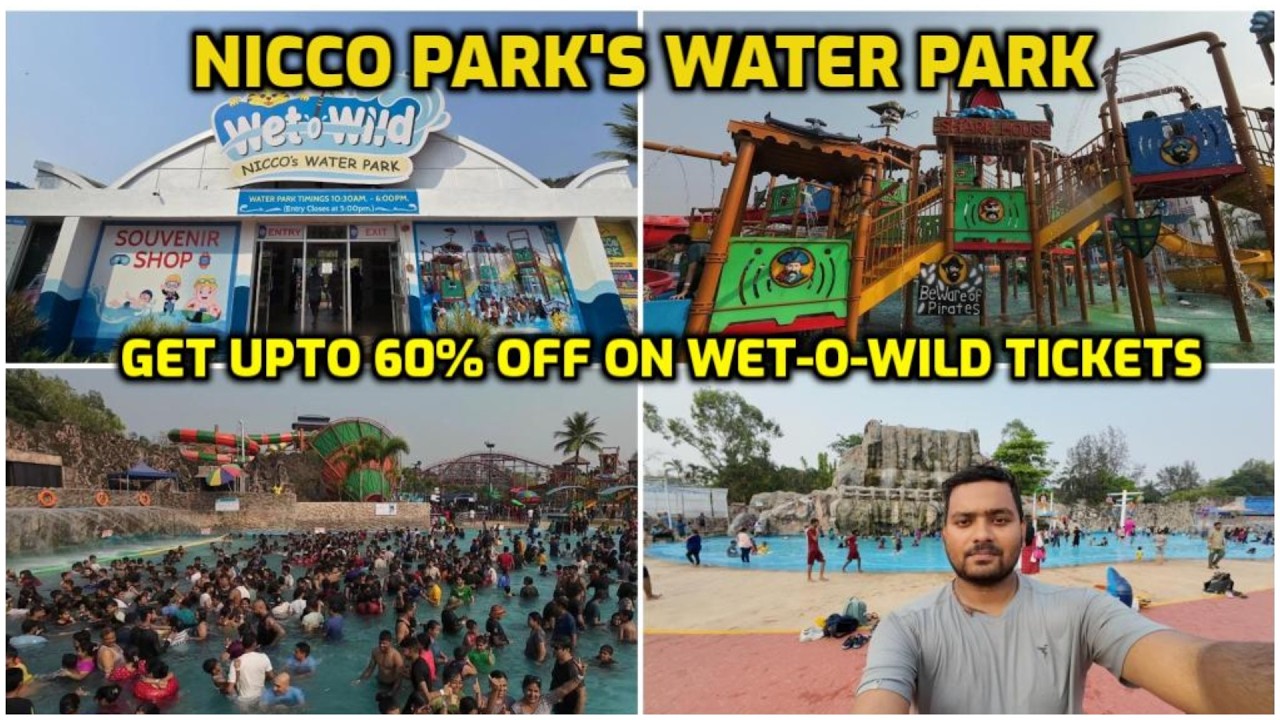 Nicco Park Water Park (Wet O Wild) | 2026 Ticket Price, Timings, Offers & Travel Guide