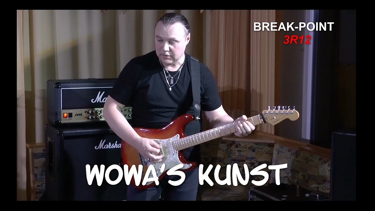 Wowa's Kunst & 3R12 - Break-Point (Padeborn 2019)