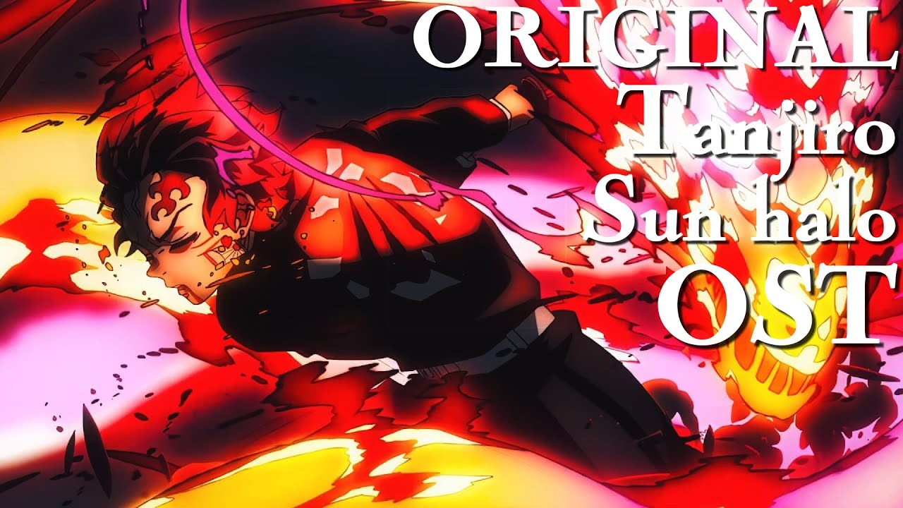 (ORIGINAL) Tanjiro Sun Halo Dragon OST Uncut
